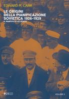 Le origini della pianificazione sovietica 1926-1929 vol.3 di Edward Hallett Carr edito da Pgreco