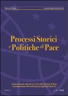Processi storici e politiche di pace (2006) vol.2 di Alfredo Breccia edito da Nuova Cultura