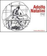 Adolfo Natalini. Disegni 1976-2001 di Fabrizio F. Arrigoni edito da 24 Ore Cultura