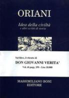 Idea della civiltà ed altri scritti di storia di Alfredo Oriani edito da Firenzelibri