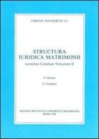 Structura iuridica matrimonii secundum Concilium Vaticanum II di Urbano Navarrete edito da Pontificio Istituto Biblico