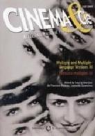 Cinema & Cie. International film studies journal. Ediz. inglese e francese vol.7 edito da Il Castoro
