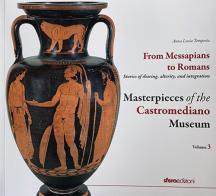 Masterpieces of the Castromediano Museum vol.3 di Anna Lucia Tempesta edito da Sfera Edizioni