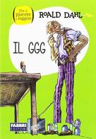 Il GGG. Con espansione online di Roald Dahl edito da Fabbri