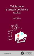 Valutazione e terapia pediatrica rapida edito da Università La Sapienza