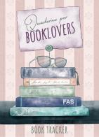 Quaderno per booklovers. Book tracker. Nuova ediz. edito da Fas Editore