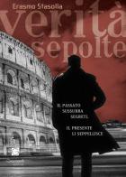 Verità sepolte di Erasmo Stasolla edito da Giacovelli Editore