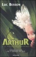 Arthur e il popolo dei Minimei di Luc Besson edito da Mondadori