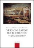 Versioni latine per il triennio di R. Cuccioli, G.c. Giardina edito da Zanichelli