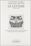 Le lettere (1945-1954) di Giovanni Calabria, Ildefonso Schuster edito da Jaca Book