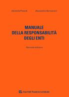 Manuale della responsabilità degli enti di Adonella Presutti, Alessandro Bernasconi edito da Giuffrè