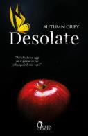 Desolate di Autumn Grey edito da Queen