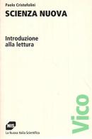La scienza nuova di Vico. Introduzione alla lettura di Paolo Cristofolini edito da Carocci