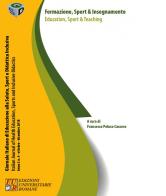 Formazione, Sport & Insegnamento-Education, Sport & Teaching edito da Edizioni Univ. Romane