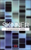 Il comportamento verbale di Burrhus F. Skinner edito da Armando Editore