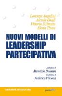 Nuovi modelli di leadership partecipativa di Lorenza Angelini, Alessia Banfi, Vittorio D'Amato edito da Guerini Next