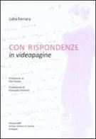 Con rispondenze in vedeopagine di Lidia Ferrara edito da Ist. Italiano Cultura Napoli