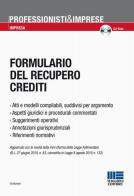 Formulario del recupero crediti. Con CD-ROM di Francesco Landolfi edito da Maggioli Editore