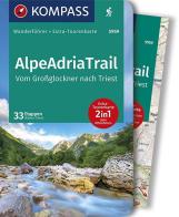 Guida escursionistica n. 5959. AlpeAdriaTrail, Vom Großglockner nachTriest. Con carta edito da Kompass