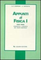 Appunti di fisica 1 vol.1 di Luigi S. Campana, Ugo Esposito edito da Liguori