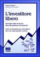 L' investitore libero di Simone Mariotti edito da Maggioli Editore