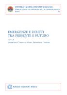 Emergenze e diritti tra presente e futuro edito da Edizioni Scientifiche Italiane
