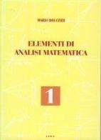 Elementi di analisi matematica (1-2) di Mario Dolcher edito da Lint Editoriale