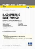 Il commercio elettronico di Simona Ficola, Benedetto Santacroce edito da Maggioli Editore