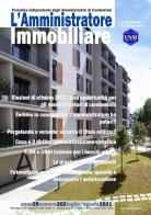 L' amministratore immobiliare. Periodico indipendente degli amministratori di condominio (2020) vol.202 edito da Erreci