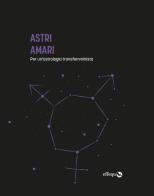 Astri Amari. Per un'astrologia transfemminista edito da effequ