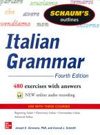 Italian grammar di Joseph Germano, Conrad J. Schmitt edito da McGraw-Hill Education