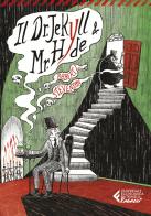 Il Dr. Jekyll e Mr. Hyde di Robert Louis Stevenson edito da Feltrinelli