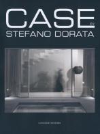 Case. Ediz. illustrata di Stefano Dorata edito da Gangemi Editore