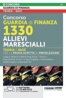 Concorso Guardia di Finanza 1330 allievi marescialli. Teoria e quiz per la prova scritta di preselezione. Con software di simulazione edito da Nissolino