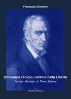 Domenico Tempio, cantore della libertà. Con una antologia di poesie siciliane di Francesco Giordano edito da Ass. Akkuaria