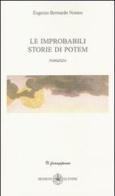 Le improbabili storie di poteri di Eugenio B. Notaro edito da Ibiskos Ulivieri