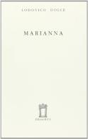 Marianna di Lodovico Dolce edito da Res