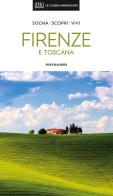 Firenze e Toscana. Con mappa edito da Mondadori Electa