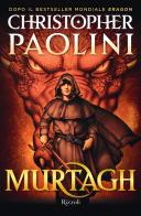 Murtagh di Christopher Paolini edito da Rizzoli