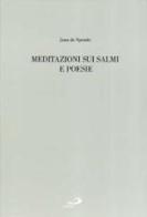 Meditazioni sui Salmi e poesie. Testo originale a fronte di Jean de Sponde edito da San Paolo Edizioni