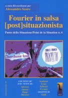 Fourier in salsa postsituazionista edito da Massari Editore