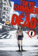 Tokyo summer of the dead vol.1 di Shiichi Kugura edito da Goen