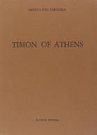 Timon of Athens di Odetta Farinella Tita edito da Bulzoni