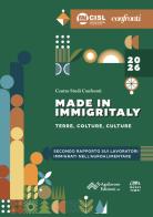 Made in Immigritaly 2026. Terre, colture, culture. Secondo rapporto sui lavoratori immigrati nell'agroalimentare edito da Com Nuovi Tempi