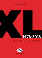 OI XL 1978-2018. 40 anni in 40 parole edito da Officina Immagine Edizioni