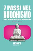 7 passi nel buddhismo di Barbara Barone edito da How2