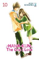 Hana-Kun, the one I love. Ediz. italiana vol.10 di Fuyu Kumaoka edito da Star Comics