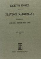 Archivio Storico per le Provincie Napoletane vol.12 edito da Forni