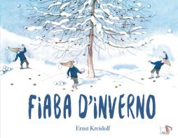 Fiaba d'inverno. Ediz. a colori di Ernst Kreidolf edito da Pulce