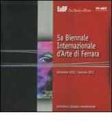 Quinta biennale internazionale d'arte di Ferrara edito da Editoriale Giorgio Mondadori